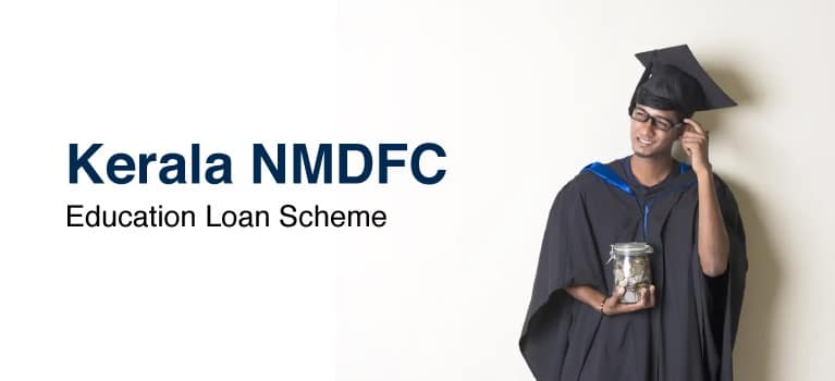 Kerala NMDFC Education Loanv