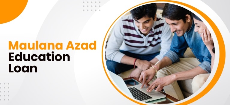 Maulana Azad Education Loan