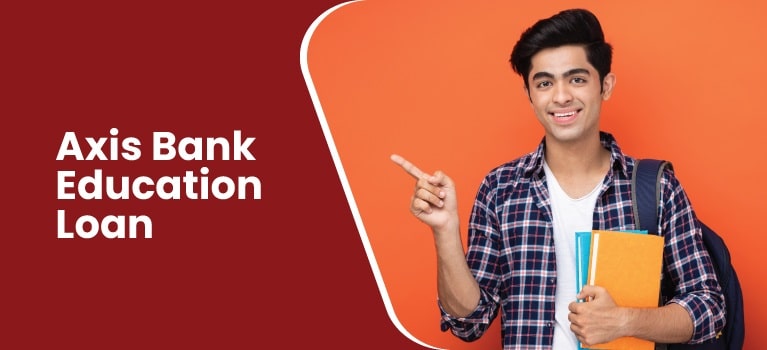Axis Bank Education Loan