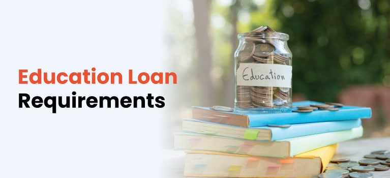 Education-Loan-Requirements